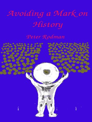 cover image of Avoiding a Mark on History